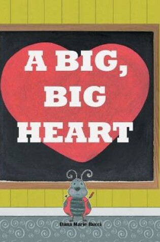 Cover of A Big Big Heart