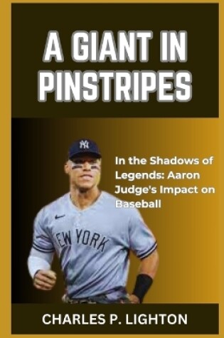 Cover of A Giant in Pinstripes