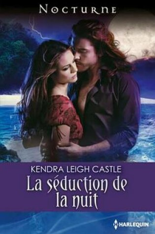 Cover of La Seduction de la Nuit