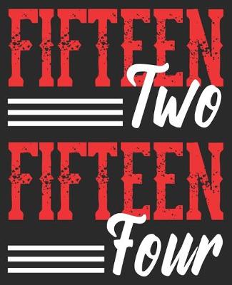 Book cover for Fifteen Two Fifteen Four