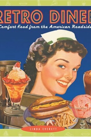 Cover of Retro Diner: Comfort Food from