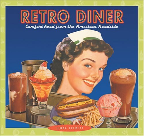 Book cover for Retro Diner: Comfort Food from