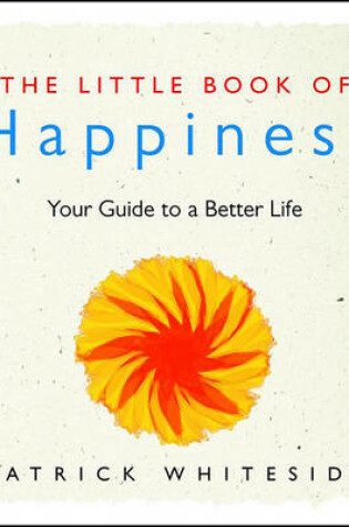 Cover of The Little Book of Happiness