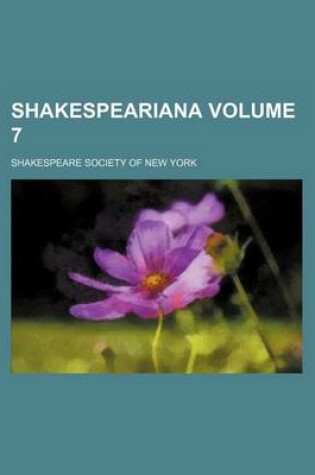 Cover of Shakespeariana Volume 7