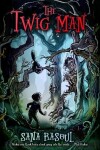 The Twig Man