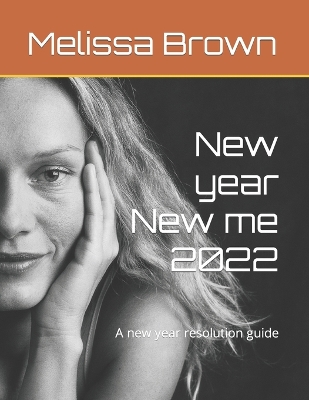 Book cover for New year New me 2022