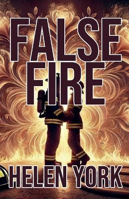 Cover of False Fire