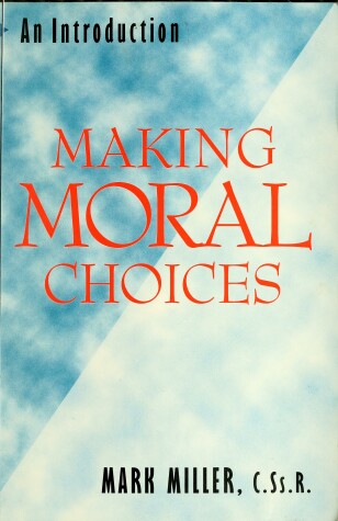 Book cover for Making Moral Choices