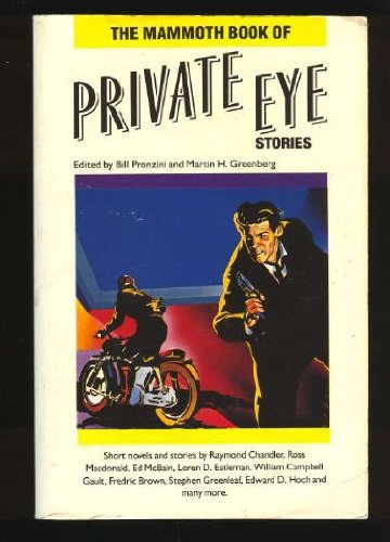 Book cover for The Mammoth Book of Private Eye Stories
