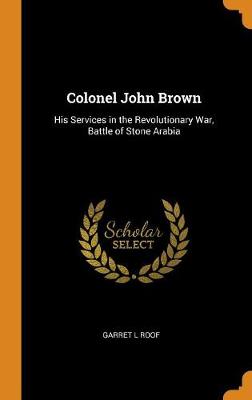Book cover for Colonel John Brown