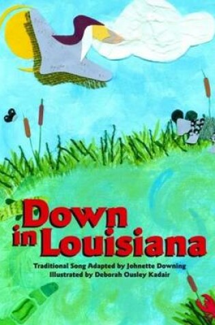 Cover of Down in Louisiana
