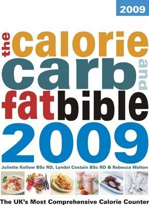 Book cover for The Calorie, Carb and Fat Bible