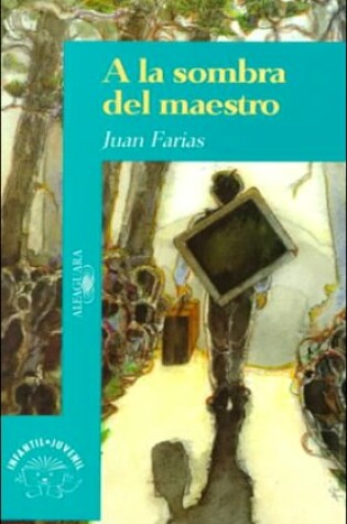 Cover of a la Sombra del Maestro