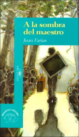 Book cover for a la Sombra del Maestro