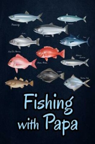 Cover of Fishing with Papa