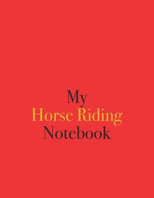 Book cover for My Horse Riding Notebook