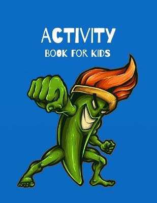 Book cover for Activity Book for Kids