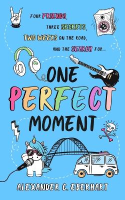 Book cover for One Perfect Moment