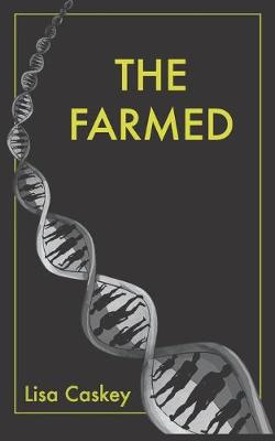 Book cover for The Farmed