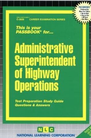 Cover of Administrative Superintendent of Highway Operations