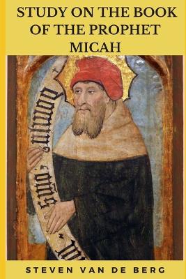 Book cover for Study on the Book of the Prophet Micah