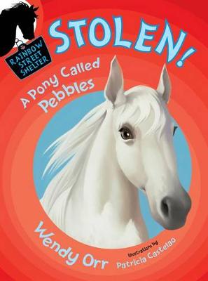 Book cover for Stolen! a Pony Called Pebbles