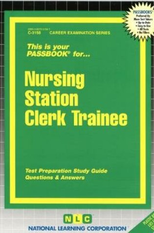 Cover of Nursing Station Clerk Trainee