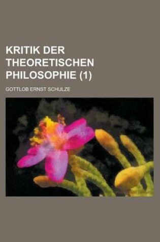 Cover of Kritik Der Theoretischen Philosophie (1)