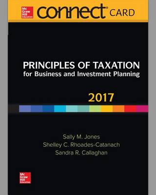 Book cover for Connect Access Card for Principles of Taxation for Business and Investment Planning 2017 Ed, 20e