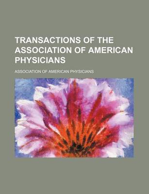 Book cover for Transactions of the Association of American Physicians (Volume 14)