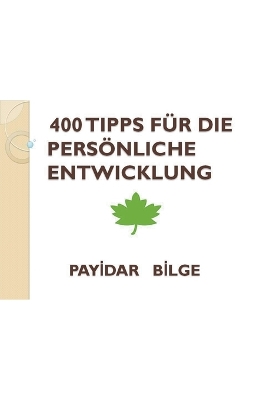 Book cover for 400 Tipps F�r Die Pers�nliche Entwicklung