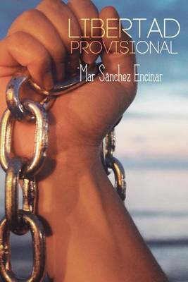 Book cover for Libertad Provisional