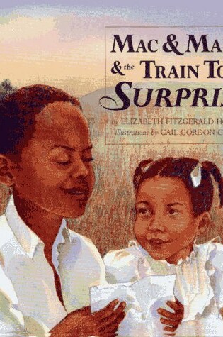 Cover of Mac and Marie and the Train Toss Surprise