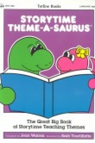Cover of Storytime Theme-a-Saurus