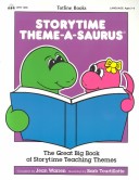 Cover of Storytime Theme-a-Saurus