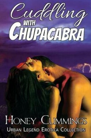 Cover of Cuddling with Chupacabra