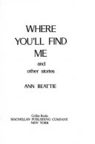 Cover of Where You'LL Find ME and Other Stories