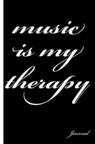 Cover of Music Is My Therapy