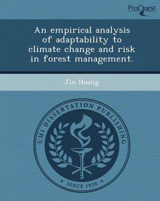 Book cover for An Empirical Analysis of Adaptability to Climate Change and Risk in Forest Management