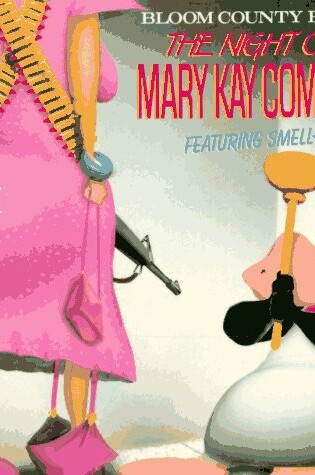 Cover of The Night of the Mary Kay Commandos