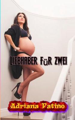 Book cover for Liebhaber fur zwei