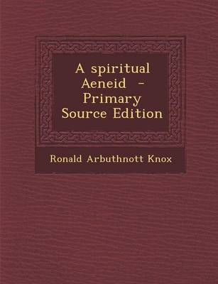 Book cover for A Spiritual Aeneid - Primary Source Edition