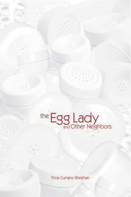 Book cover for The Egg Lady and Other Neighbors