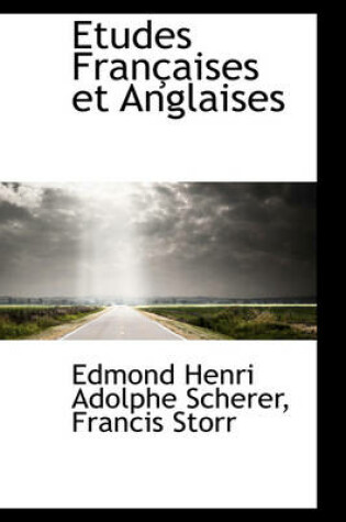 Cover of Etudes Fran Aises Et Anglaises