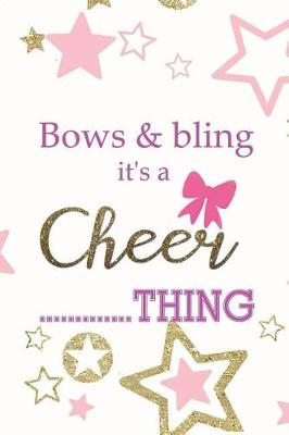 Book cover for Bows & Bling It's A Cheer Thing