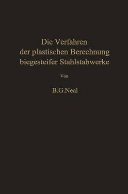 Book cover for Die Verfahren Der Plastischen Berechnung Biegesteifer Stahlstabwerke