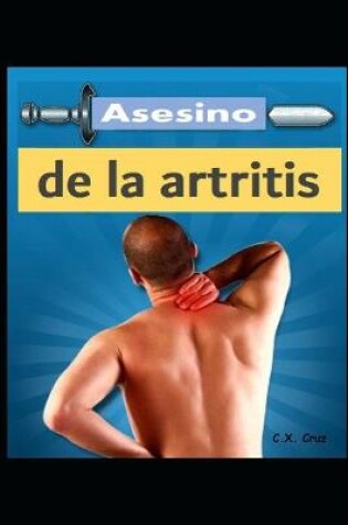Cover of Asesino de la artritis
