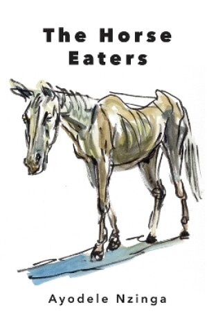 Cover of The Horse Eaters