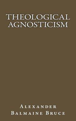 Book cover for Theological Agnosticism