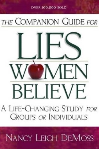 Cover of Companion Guide For Lies Women Believe, The